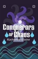 Conquerors of Chaos 2 B0HFLZD33F Book Cover