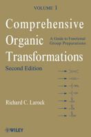 Comprehensive Organic Transformations: A Guide to Functional Group Preparations, 2 Volume Set 1118037588 Book Cover