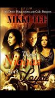 THESE NIGGAS AIN'T LOYAL 1948878704 Book Cover