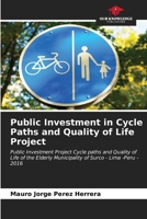 Public Investment in Cycle Paths and Quality of Life Project 6206663264 Book Cover