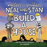 Neal and Stan Build A House B0955BR6KK Book Cover