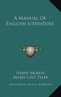A Manual of English Literature 1163131741 Book Cover