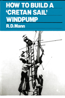 How to Build a Cretan Sail Windpump 0903031663 Book Cover