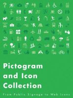 Pictogram and Icon Collection: From Public Signage to Web Icons 4894445050 Book Cover