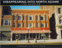 Disappearing into North Adams 0965868478 Book Cover