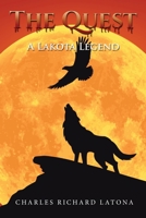The Quest: A Lakota Legend 1641338253 Book Cover