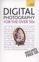 Digital Photography For The Over 50s 1444100858 Book Cover