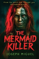 The Mermaid Killer 1735992666 Book Cover
