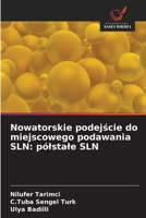 Nowatorskie podejście do miejscowego podawania SLN: pólstale SLN 6200488924 Book Cover