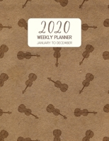 2020 Weekly Planner January to December: Dated Diary With To Do Notes & Inspirational Quotes - Viola (Vintage Music Calendar Planners) 1708762914 Book Cover