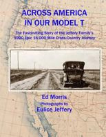 Across America in our Model T 1717500625 Book Cover