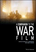 A Companion to the War Film 1118288890 Book Cover
