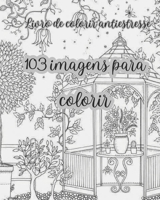 103 imagens para colorir (Portuguese Edition) B0CN1M6XK4 Book Cover