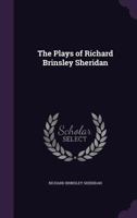 Plays by Richard Brinsley Sheridan 1589636538 Book Cover