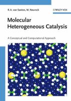 Molecular Heterogeneous Catalysis: A Conceptual and Computational Approach 352729662X Book Cover