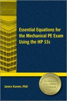 Essential Equations for the Mechanical PE Exam Using the HP 33s 1591260787 Book Cover