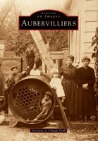 Aubervilliers - Tome I 2842535537 Book Cover