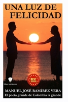 Una Luz de Felicidad B0CH2B7DPB Book Cover