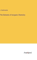 The Elements of Inorganic Chemistry 3382179202 Book Cover