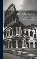 The Annals: Books I.-Vi 1020713046 Book Cover