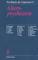 Psychiatrie der Gegenwart: Band 8: Alterspsychiatrie 3642718264 Book Cover