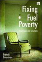 Fixing Fuel Poverty 1844077446 Book Cover