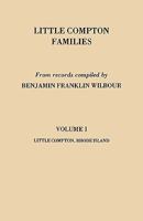 Little Compton Families. Little Compton, Rhode Island. Volume I 080634704X Book Cover