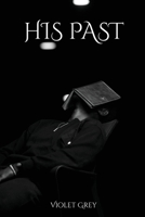 His Past 7988773186 Book Cover