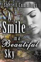 A Smile in a Beautiful Sky 1542892228 Book Cover