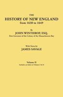 The History of New England from 1630 to 1649, Volume 2 0806349379 Book Cover