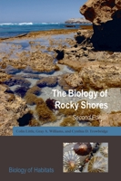 The Biology of Rocky Shores (Biology of Habitats) 0198549350 Book Cover