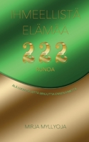 Ihmeellistä elämää 9528062369 Book Cover