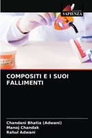Compositi E I Suoi Fallimenti 6203504327 Book Cover
