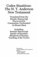 Codex Sinaiticus: The H. T. Anderson New Testament 1147065357 Book Cover
