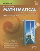 Steck-Vaughn GED: Test Preparation Student Workbook Mathematical Reasoning 0544274342 Book Cover
