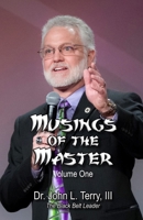 Musings of the Master: Leadership Insights from "The Black Belt Leader" B0DWSQJWFR Book Cover