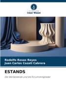 ESTANDS: Die Werbestände und die Forumsmitglieder (German Edition) B0CJSYGH13 Book Cover