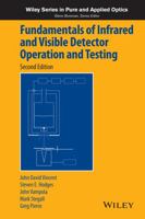 Fundamentals of Infrared and Visible Detector Operation and Testing 1118094883 Book Cover