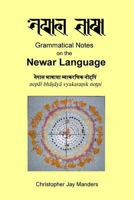 Grammatical Notes on the Newar Language 0557674255 Book Cover