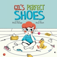 Gil's Perfect Shoes 0645908843 Book Cover