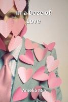 In a Daze of Love 9991722548 Book Cover