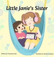 Little Janie's Sister B0GYGN2M3L Book Cover