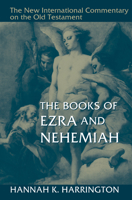 The Books of Ezra and Nehemiah 0802825486 Book Cover