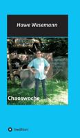 Chaoswoche 3743952750 Book Cover