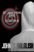 Det. Jason Strong series collection#2 (Books 4-6 1497339774 Book Cover