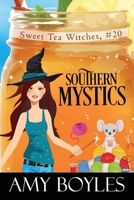 Southern Mystics B097STDN6M Book Cover