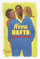 Neva Hafta (Strivers Row) 0375506373 Book Cover