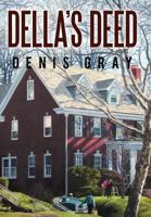 Della's Deed 1475901585 Book Cover