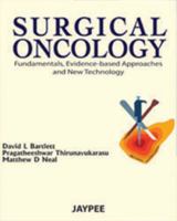 Surgical Oncology: Fundamentals, Evidence-Based Approaches and New Technologies 9350250519 Book Cover