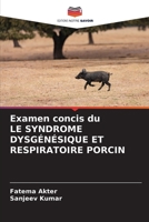Examen concis du LE SYNDROME DYSGÉNÉSIQUE ET RESPIRATOIRE PORCIN 6209104290 Book Cover